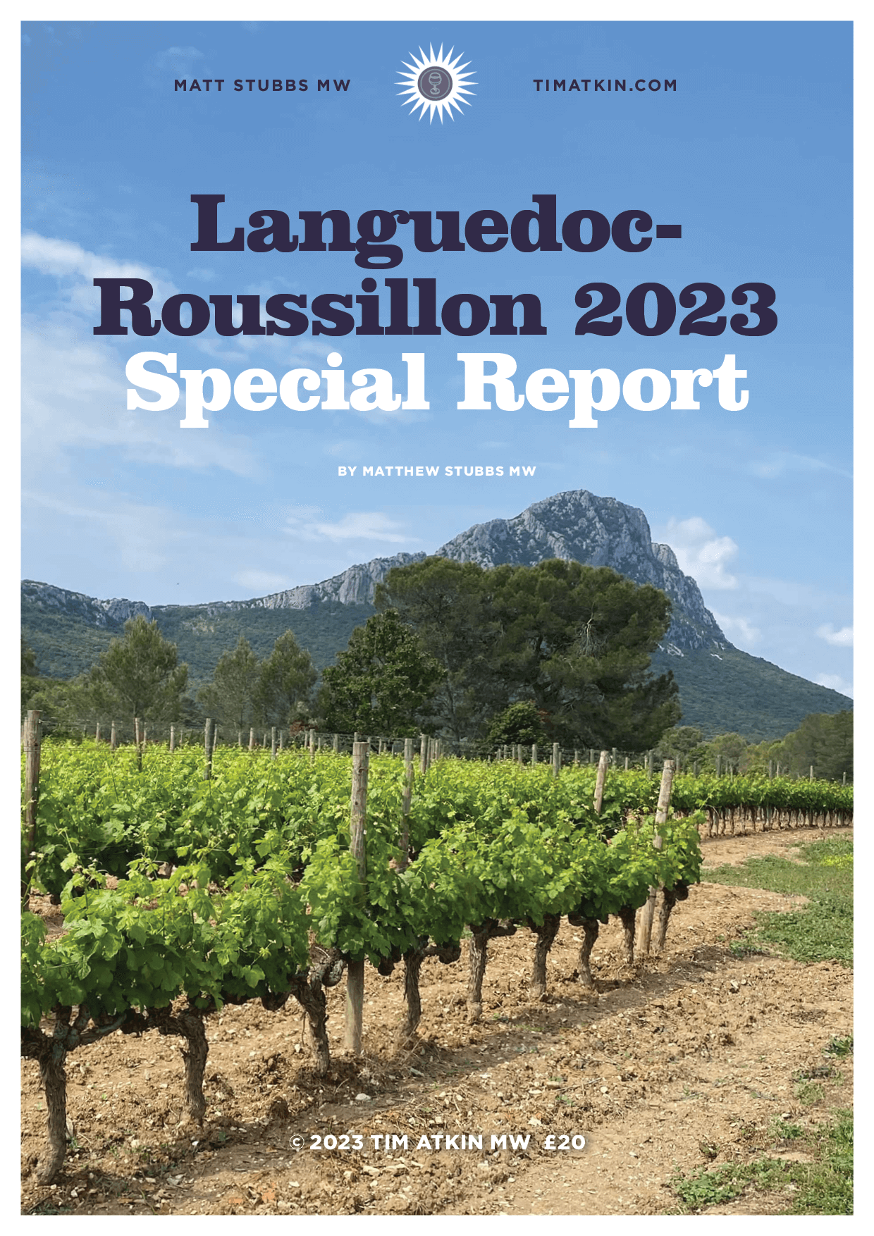 2023 Languedoc-Roussillon Special Report – Tim Atkin – Master of Wine